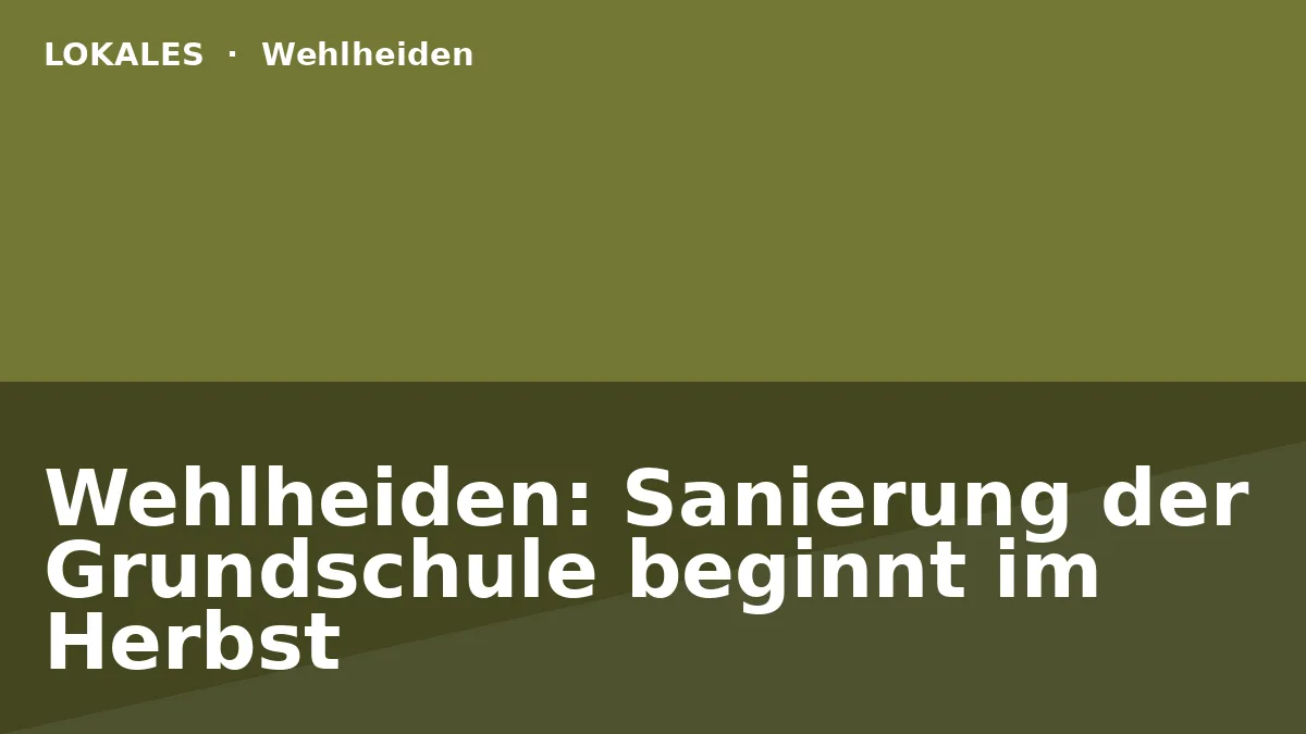 Wehlheiden: Sanierung der Grundschule beginnt im Herbst